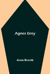 Book Cover for Agnes Grey by Anne Brontë