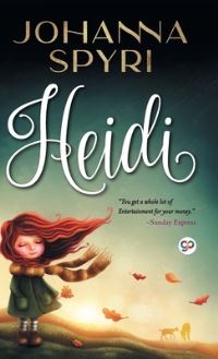 Book Cover for Heidi by Spyri Johanna