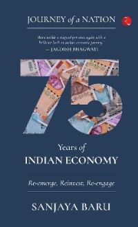 Book Cover for 75 Years of Indian Economy by Sanjaya Baru