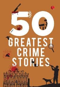 Book Cover for 50 Greatest Crime Stories by Terry OBrien