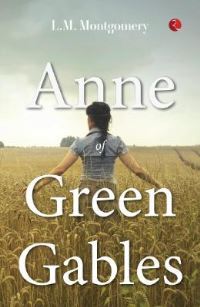 Book Cover for Anne of Green Gables by Lucy Maud Montgomery
