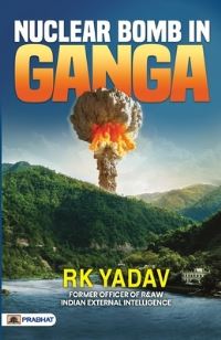 Book Cover for Nuclear Bomb In Ganga by Rk Yadav
