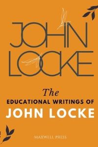 Book Cover for The Educational Writings of JOHN LOCKE by John Locke