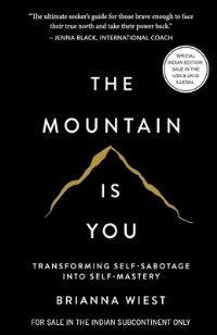 Book Cover for The Mountain Is You by Brianna Wiest