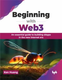 Book Cover for Beginning With Web3 by Ken Huang