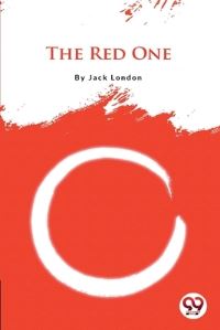 Book Cover for The Red One by Jack London