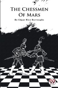 Book Cover for The Chessmen Of Mars by Edgar Rice Burroughs