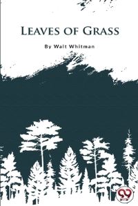 Book Cover for Leaves Of Grass by Walt Whitman