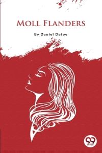 Book Cover for Moll Flanders by Daniel Defoe