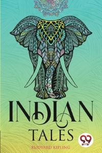 Book Cover for Indian Tales by Rudyard Kipling