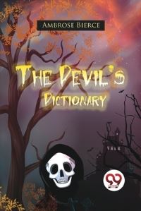 Book Cover for The Devil's Dictionary by Ambrose Bierce