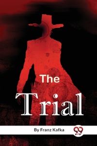Book Cover for The Trial by Franz Kafka