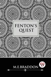 Book Cover for Fenton's Quest by M E Braddon