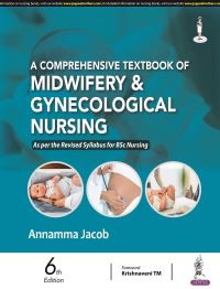 Book Cover for A Comprehensive Textbook of Midwifery & Gynecological Nursing by Annamma Jacob