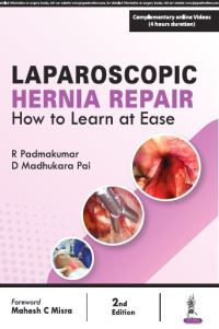 Book Cover for Laparoscopic Hernia Repair by R Padmakumar, D Madhukara Pai