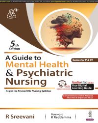 Book Cover for A Guide to Mental Health & Psychiatric Nursing by R Sreevani