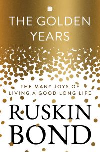 Book Cover for The Golden Years by Ruskin Bond
