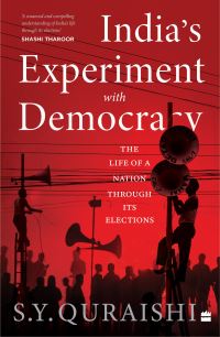 Book Cover for India's Experiment With Democracy by SY Quraishi