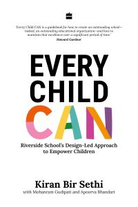 Book Cover for Every Child Can by Seth Seth, Mohan Gudipati, Apoorva Bhandari