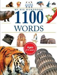 Book Cover for MY BIG WORDBOOK 1100 WORDS by MOONSTONE MOONSTONE