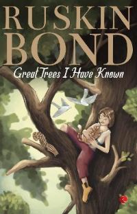 Book Cover for Great Trees I Have Known by RUSKIN BOND