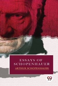 Book Cover for Essays of Schopenhauer by Arthur Schopenhauer