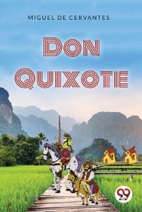 Book Cover for Don Quixote by Miguel De Cervantes