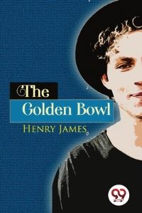 Book Cover for The Golden Bowl by Henry James