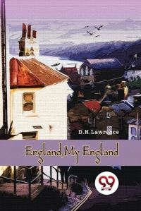 Book Cover for England, My England by D H Lawrence