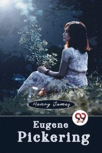 Book Cover for Eugene Pickering by Henry James