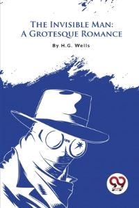 Book Cover for The Invisible Man by H G Wells