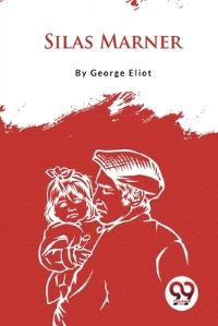 Book Cover for Silas Marner by George Eliot