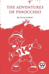 Book Cover for The Adventures Of Pinocchio by Carlo Collodi