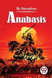 Book Cover for Anabasis by Xenophon