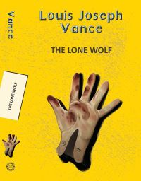 Book Cover for The Lone Wolf by Louis Joseph Vance
