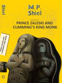 Book Cover for Prince Zaleski and Cumming's King Monk by M P Shiel
