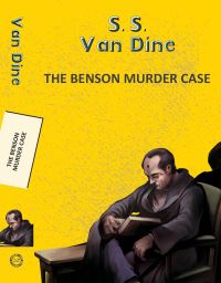 Book Cover for The Benson Murder Case by SS Van Dine