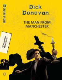 Book Cover for The Man From Manchester by Dick Donovan