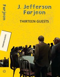 Book Cover for Thirteen Guests by J Jefferson Farjeon