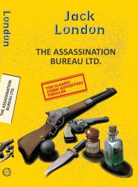 Book Cover for The Assassination Bureau Ltd by Jack London