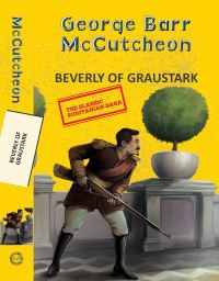 Book Cover for Beverly of Graustark by George Barr McCutcheon