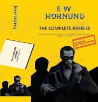 Book Cover for The Complete Raffles by E W Hornung