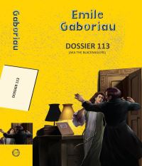 Book Cover for Dossier 113 (Aka the Blackmailers) by Émile Gaboriau