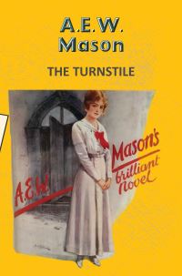 Book Cover for The Turnstile by A E W Mason