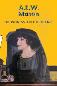Book Cover for The Witness for the Defence by A E W Mason