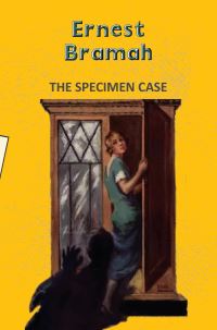 Book Cover for The Specimen Case by Ernest Bramah
