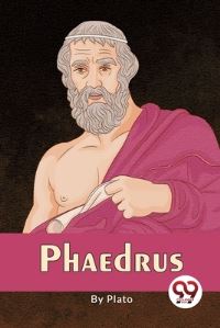 Book Cover for Phaedrus by Plato