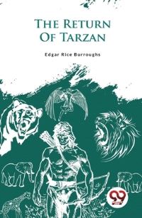 Book Cover for The Return Of Tarzan by Edgar Rice Burroughs