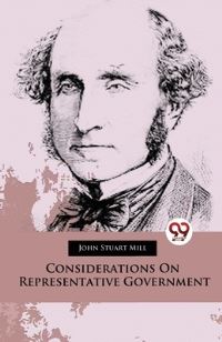 Book Cover for Considerations On Representative Government by John Stuart Mill