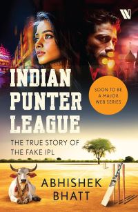 Book Cover for Indian Punter League by Abhishek Bhatt